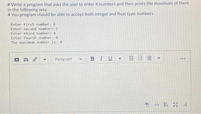 Solved # Write a program that asks the user to enter 4 | Chegg.com
