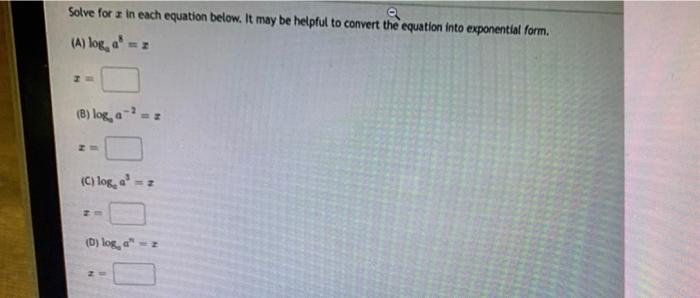 Solved Convert the exponential equations into logarithmic | Chegg.com