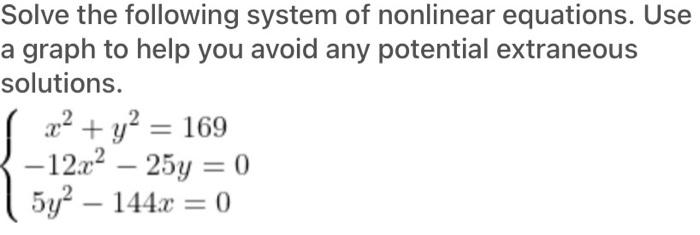 Solved Solve the following system of nonlinear equations. | Chegg.com