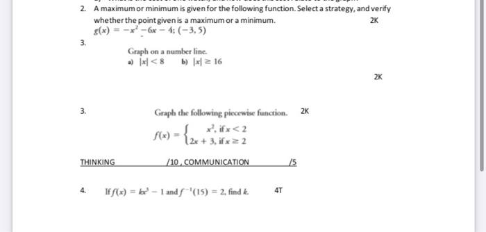 Solved 2. A maximum or minimum is given for the following | Chegg.com
