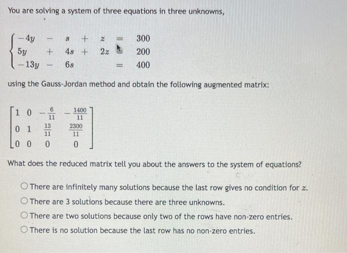 Solved You are solving a system of three equations in three | Chegg.com