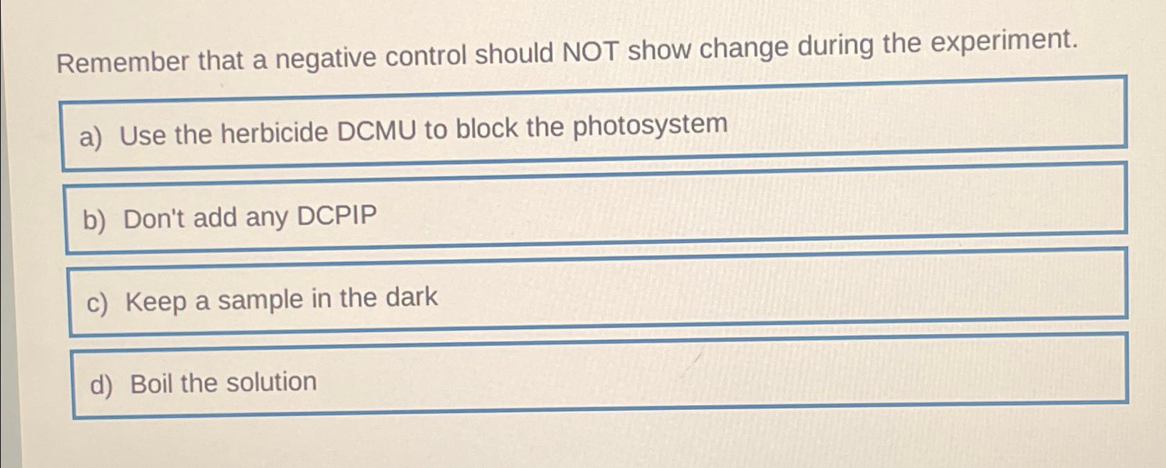 Solved Remember that a negative control should NOT show | Chegg.com