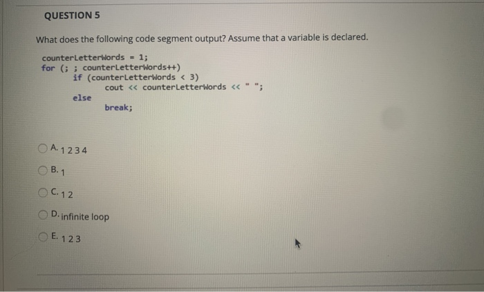 Solved QUESTION 5 What does the following code segment | Chegg.com