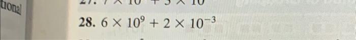 28. \( 6 \times 10^{9}+2 \times 10^{-3} \)