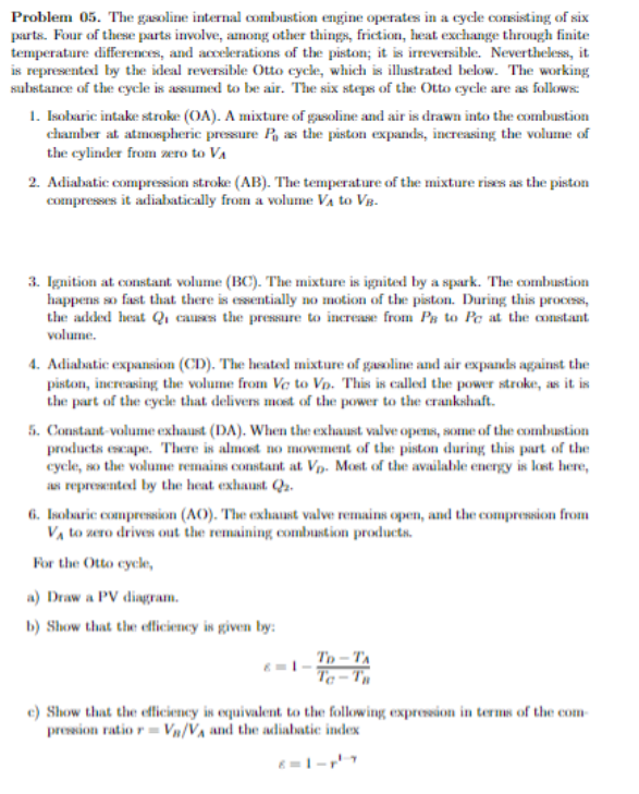 Solved Problem 05. ﻿The gasoline internal combustion engine | Chegg.com