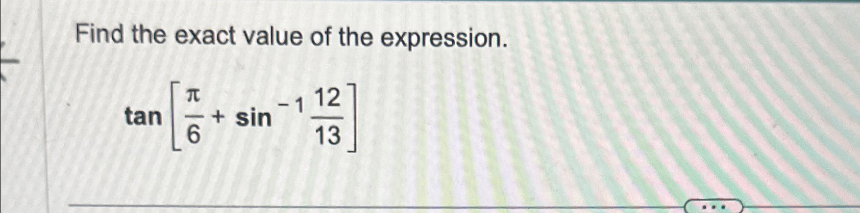 Solved Find the exact value of the | Chegg.com