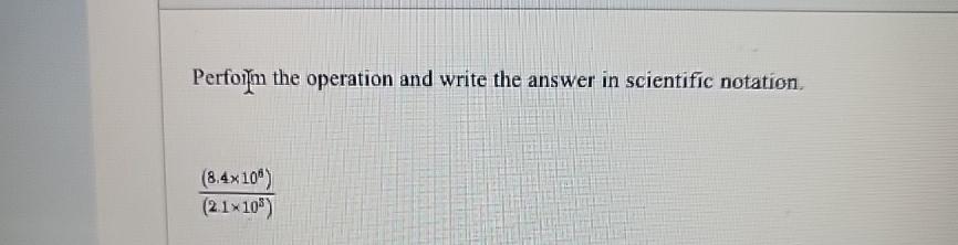 Solved Perform the operation and write the answer in | Chegg.com