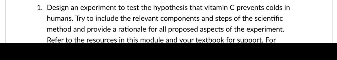 an experiment designed to test a specific hypothesis