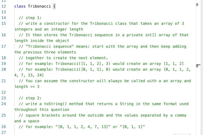 Solved class Tribonacci { 12 13 14 15 16 17 // step 1: // | Chegg.com