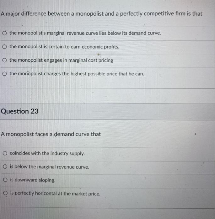 Solved A major difference between a monopolist and a | Chegg.com