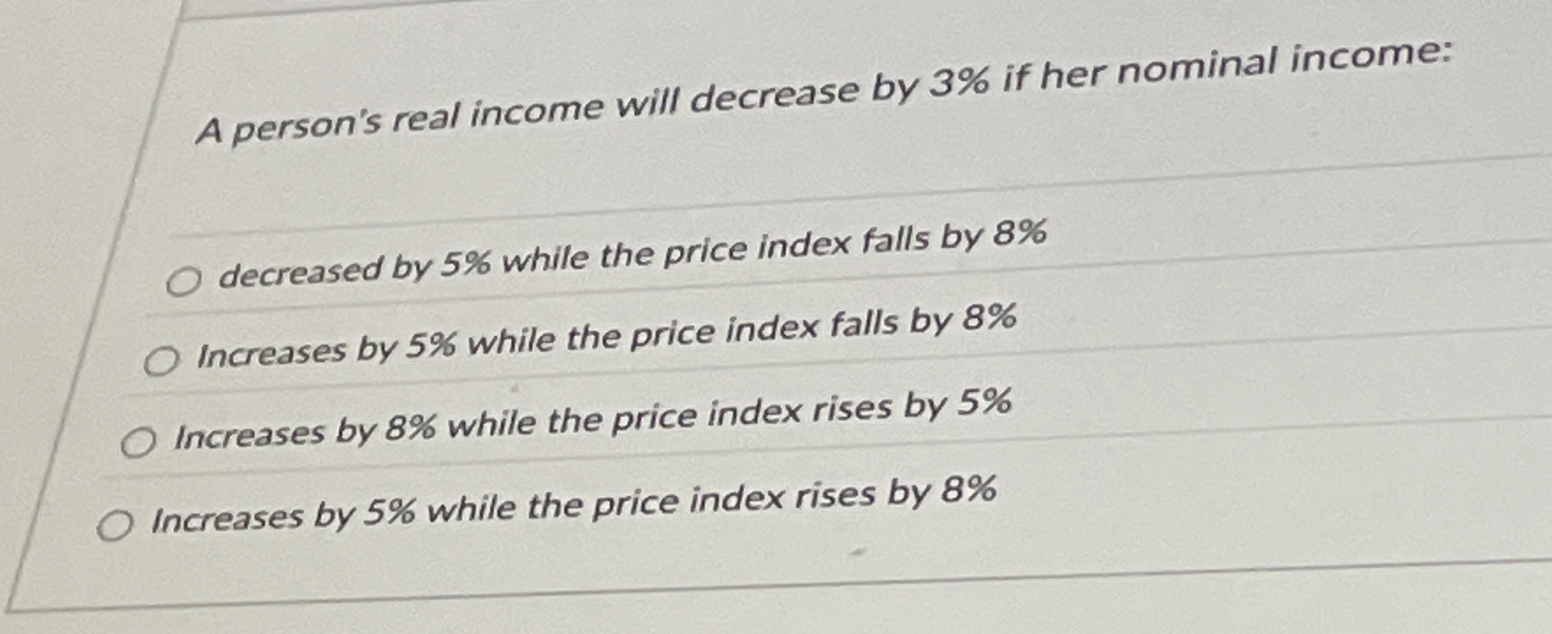 Solved A person's real income will decrease by 3% ﻿if her | Chegg.com