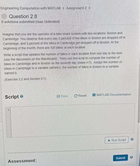 Solved Imagine that you are the operator of a bike-share | Chegg.com