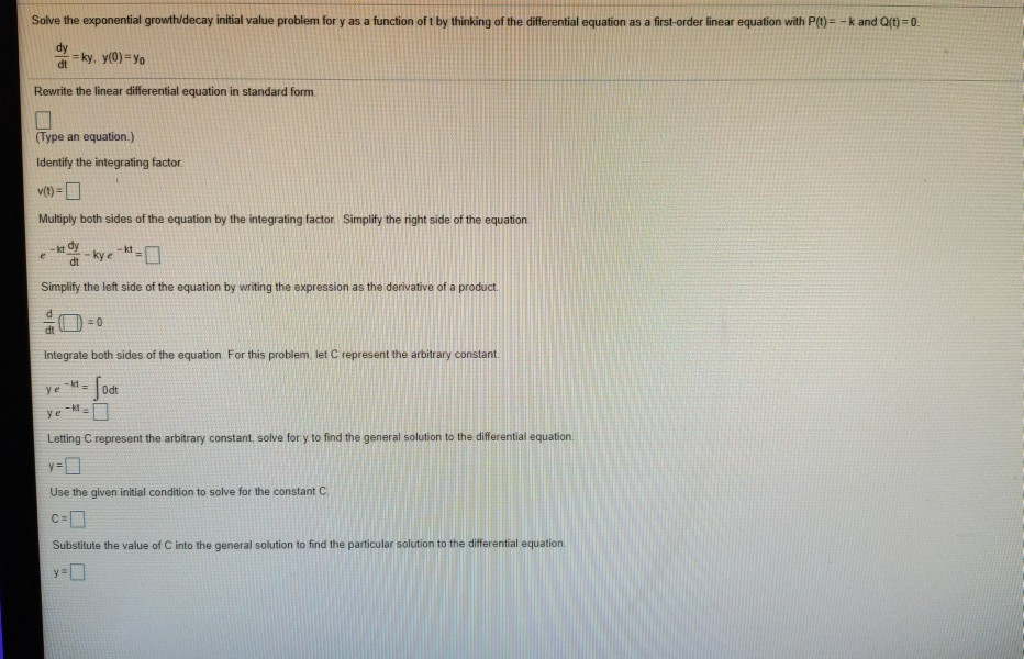 Solved Solve the exponential growth/decay initual value