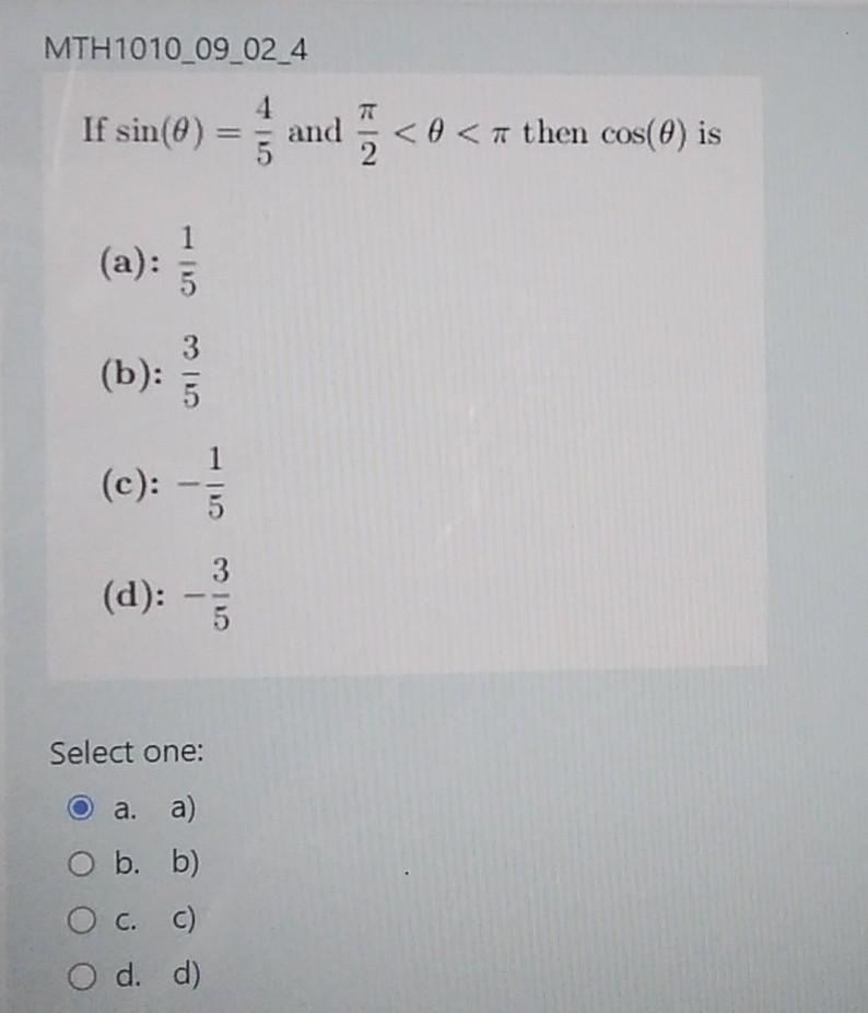 Solved If Sin(θ)=54 And 2π