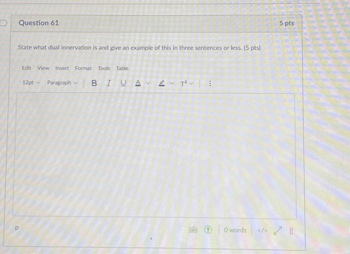 Solved State what dual innervation is and give an example of