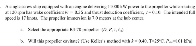 · A single screw ship equipped with an engine | Chegg.com