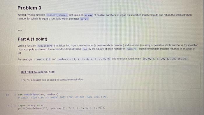Solved Problem 3 Write a Python function closest square that | Chegg.com
