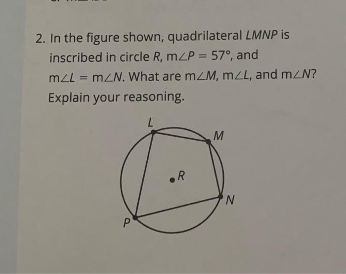 Solved 2. In the figure shown, quadrilateral LMNP is | Chegg.com