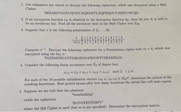 Solved 1. Use exhaustive key search to decrypt the following | Chegg.com