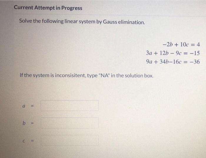Solved Current Attempt in Progress Solve the following | Chegg.com