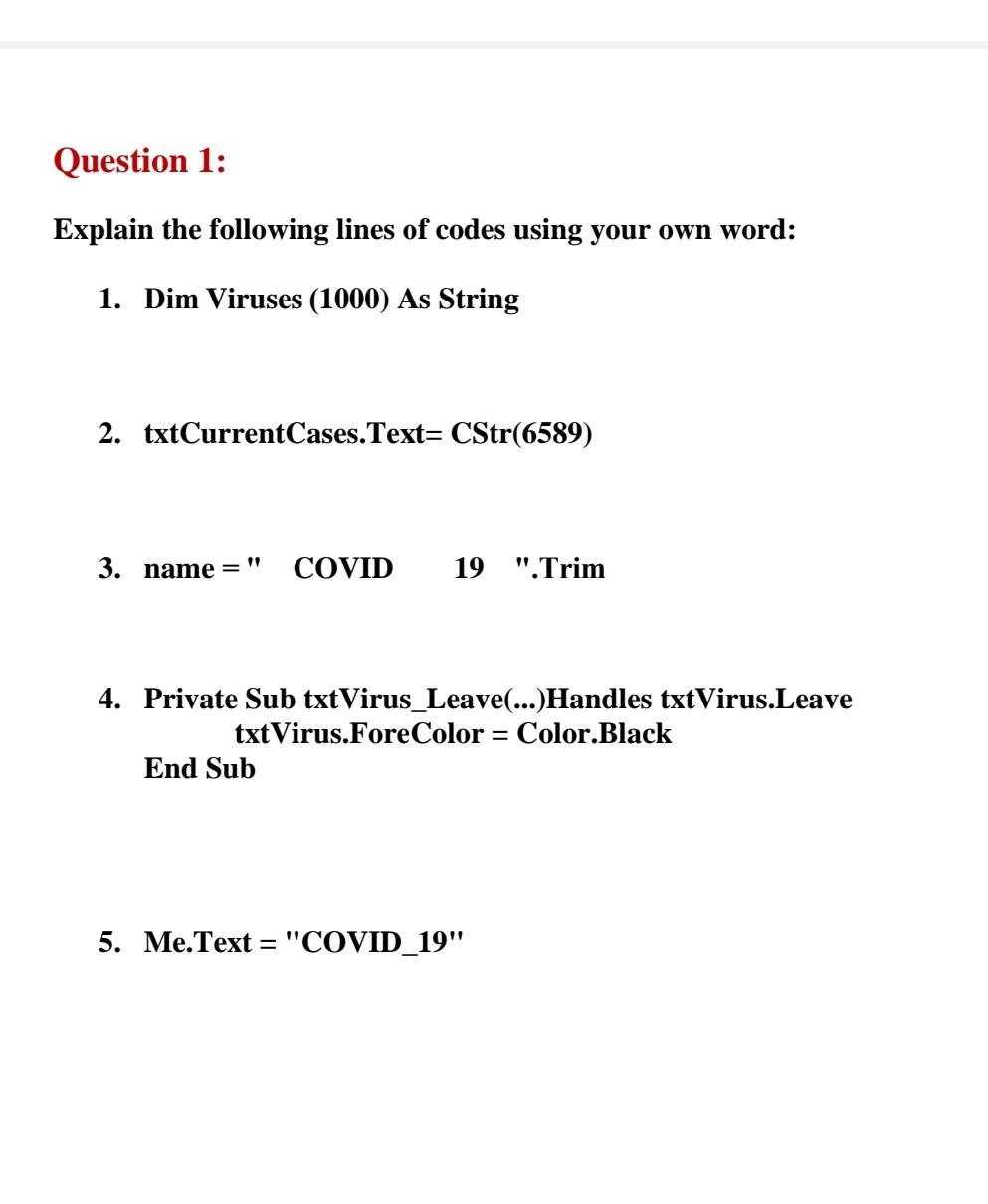 Solved Question 1: Explain the following lines of codes | Chegg.com