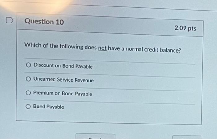 Which of the following is not a credit balance?