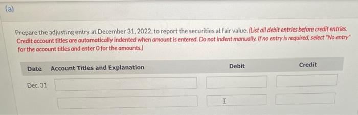 Solved At December 31, 2022, the trading debt securities for | Chegg.com