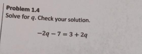 Solved Problem 1.4Solve for q. ﻿Check your | Chegg.com