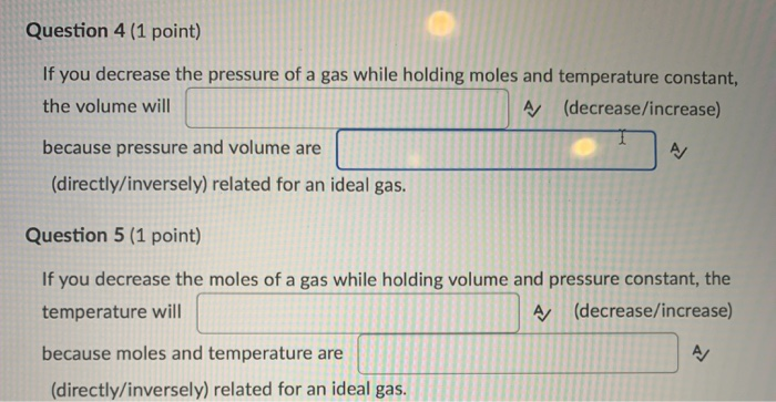 Solved Question 4 (1 point) If you decrease the pressure of | Chegg.com