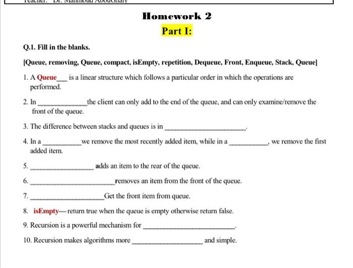 Solved Homework 2 Part I: Q.1. Fill in the blanks. (Queue, | Chegg.com