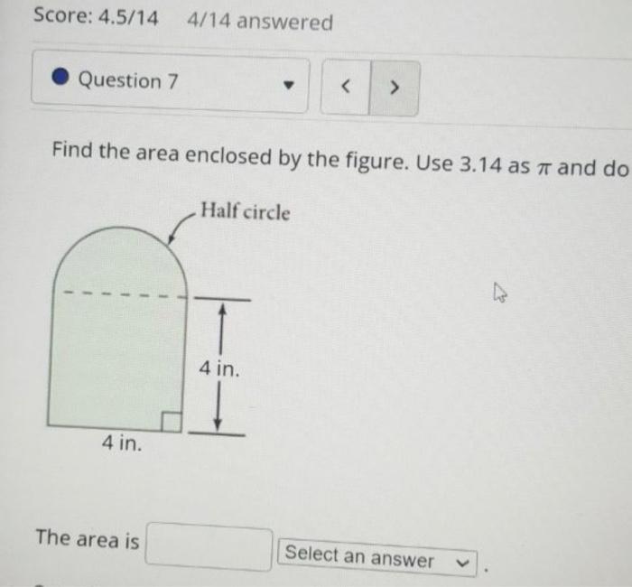 Solved Find the area enclosed by the figure. Use 3.14 as π | Chegg.com