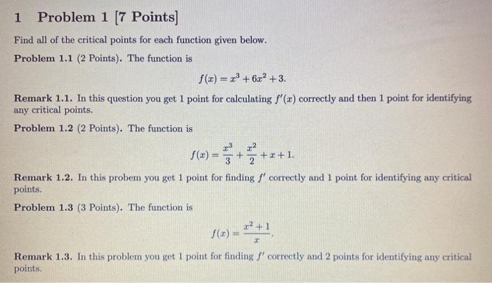 Solved 1 Problem 1 [7 Points) Find all of the critical | Chegg.com