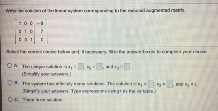 Solved Write the solution of the linear system corresponding | Chegg.com