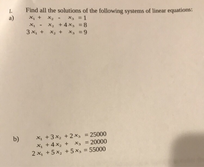 Solved Find all the solutions of the following systems of | Chegg.com
