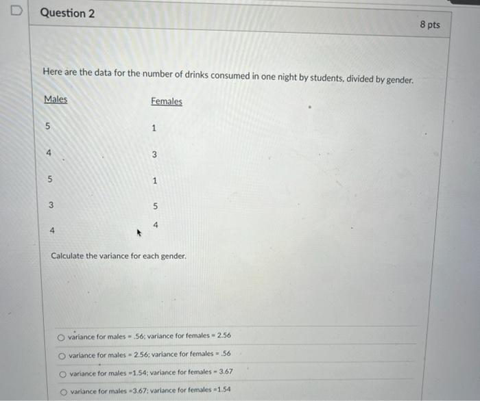 Solved Question 2 8 pts Here are the data for the number of | Chegg.com