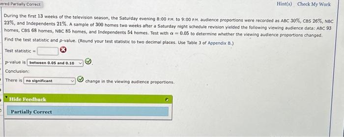 Solved During The First 13 Weeks Of The Television Season, | Chegg.com