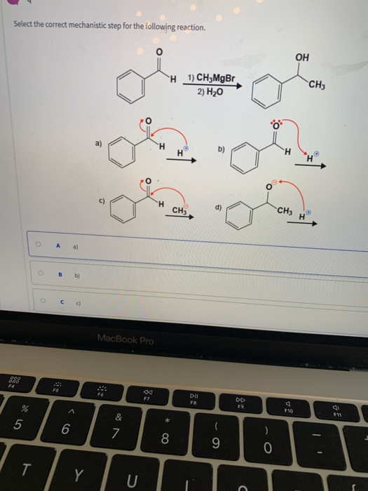 Solved Select the correct mechanistic step for the following | Chegg.com