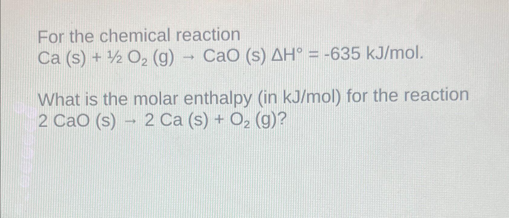 Solved For the chemical | Chegg.com