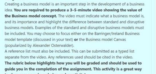 Creating a business model is an important step in the development of a business idea. You are required to produce a 3-5-minut