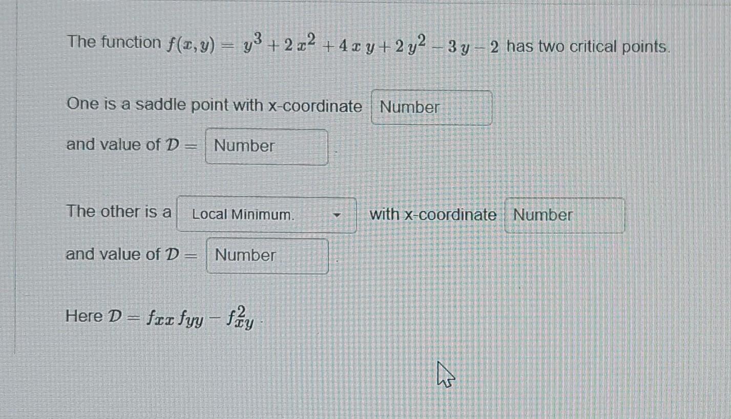 solved-the-function-f-x-y-y3-2x2-4xy-2y2-3y-2-has-two-chegg