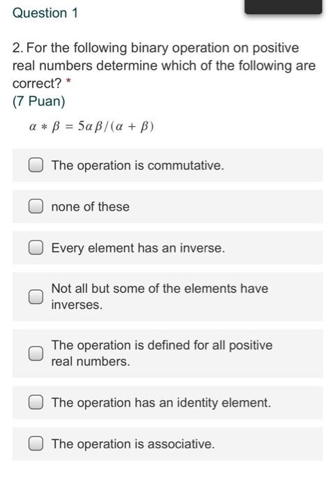 Solved Question 1 2. For the following binary operation on | Chegg.com