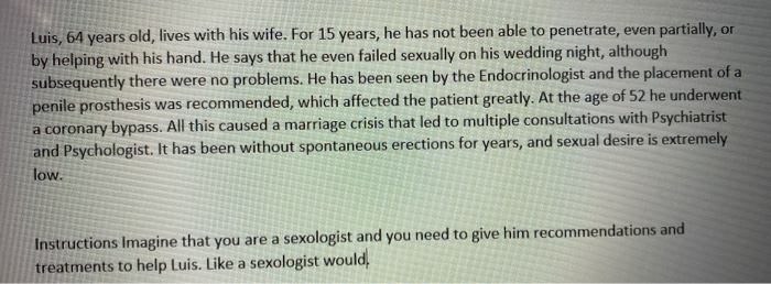 Solved Imagine That You Are A Sexologist And You Need To Chegg Com chegg