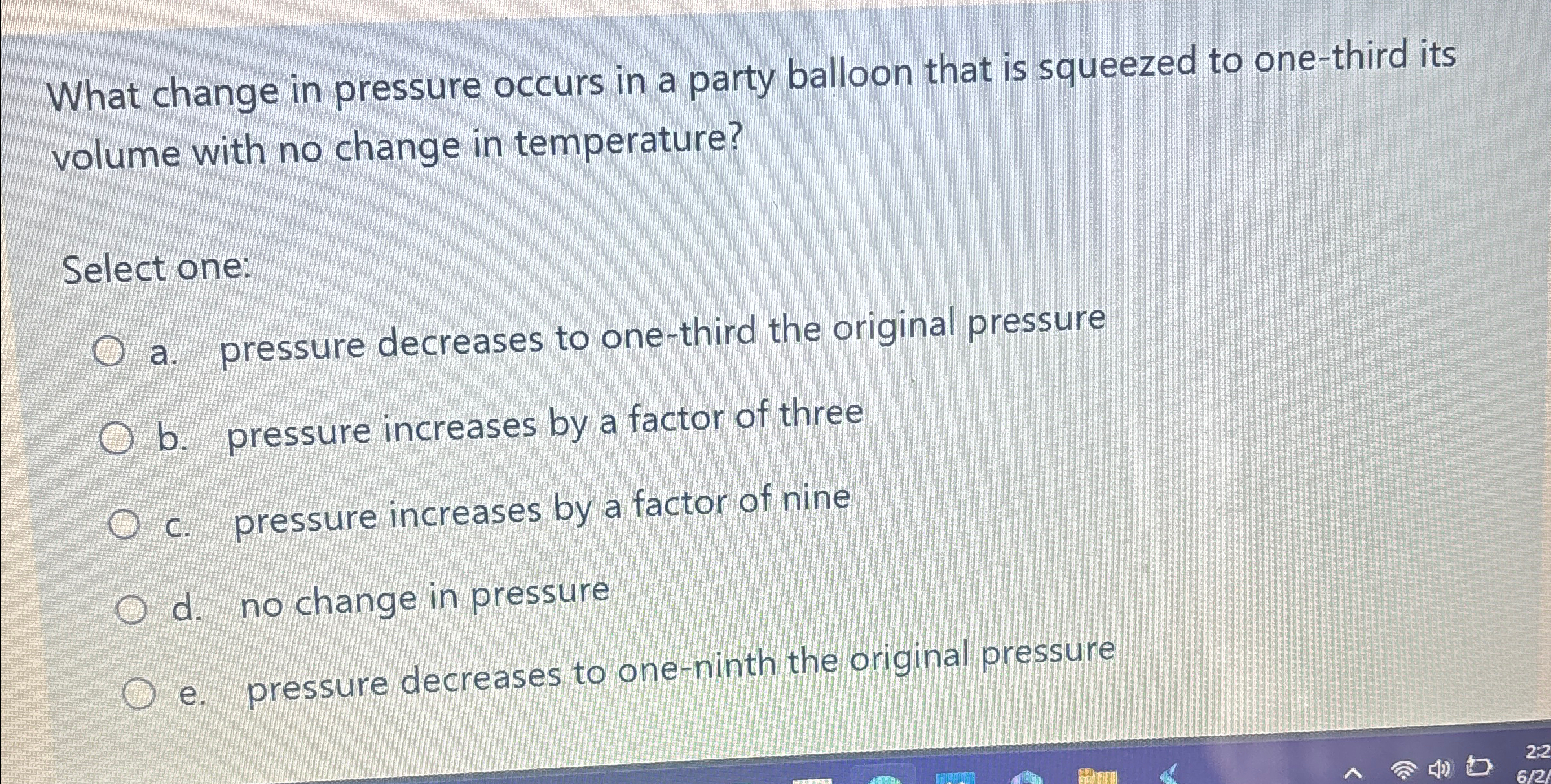 Solved What change in pressure occurs in a party balloon | Chegg.com