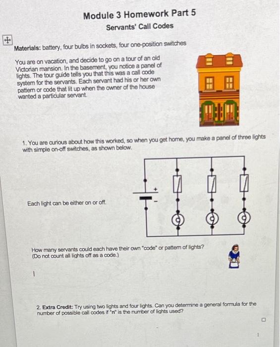 Solved ) Module 3 Homework Part 5 Servants' Call Codes | Chegg.com