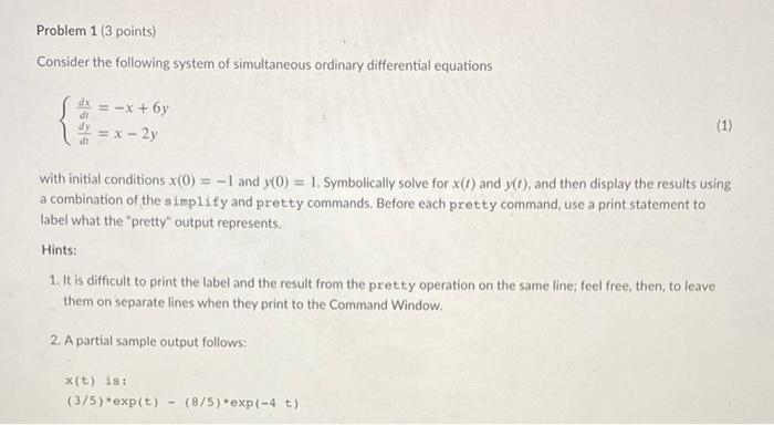 Solved Problem 1 (3 points) Consider the following system of | Chegg.com
