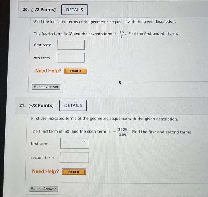 Solved Find the indicated terms of the geometric sequence | Chegg.com