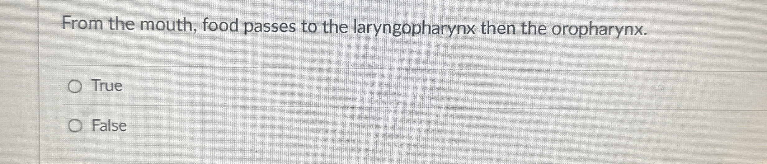 Solved From the mouth, food passes to the laryngopharynx