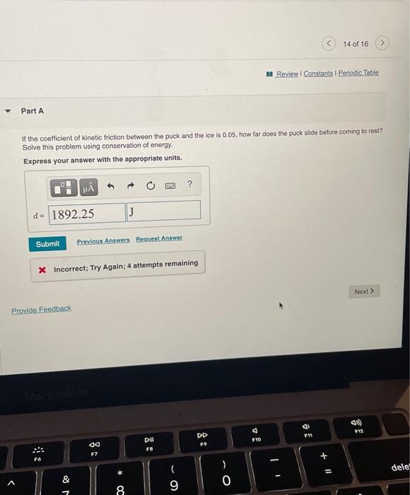 Solved A hockey puck is given an initial speed of 4.1 m/s