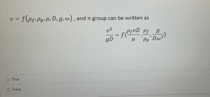 Solved Vfρfρpμdgω And π Group Can Be Written As 4875