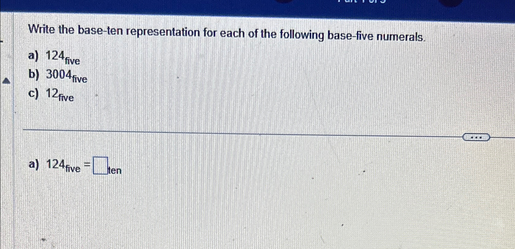 Solved Write the base-ten representation for each of the | Chegg.com